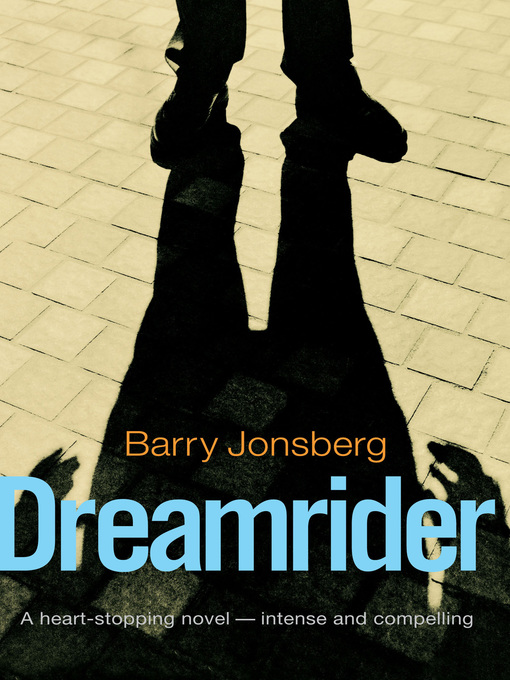 Title details for Dreamrider by Barry Jonsberg - Available